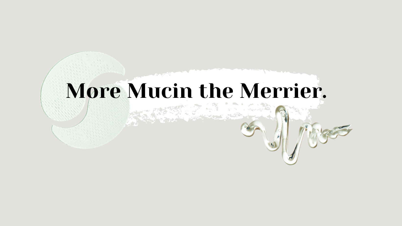 Why We Love Phyto Mucins